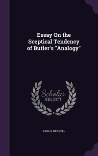 Produktbild: Essay On the Sceptical Tendency of Butler's "Analogy"