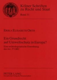 Produktbild: Ein Grundrecht auf Umweltschutz in Europa?