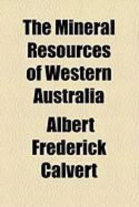 Produktbild: The Mineral Resources of Western Australia