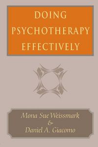 Produktbild: Weissmark, M: Doing Psychotherapy Effectively