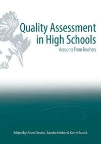Produktbild: Quality Assessment in High Schools: Accounts for Teachers