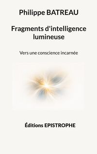 Produktbild: Fragments d'intelligence lumineuse