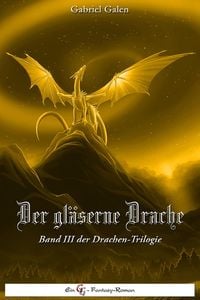 Produktbild: Der gl&auml;serne Drache - Band III