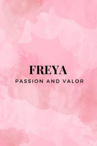 Produktbild: Freya - Passion and Valor