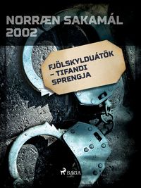 Produktbild: Fj&ouml;lskyldu&aacute;t&ouml;k - tifandi sprengja