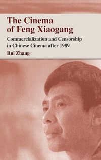 Produktbild: The Cinema of Feng Xiaogang