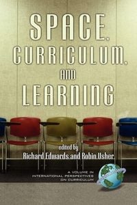 Produktbild: Space, Curriculum and Learning (PB)