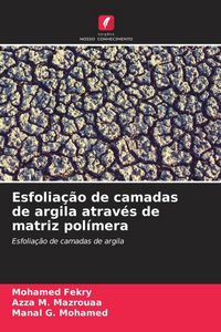 Produktbild: Esfolia&ccedil;&atilde;o de camadas de argila atrav&eacute;s de matriz pol&iacute;mera