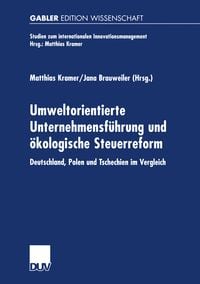 Produktbild: Umweltorientierte Unternehmensf&uuml;hrung und &ouml;kologische Steuerreform