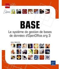 Produktbild: Base - le syst&egrave;me de gestion de bases de donn&eacute;es d'OpenOffice.org 3