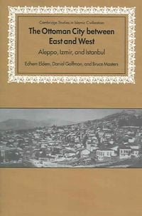 Produktbild: The Ottoman City Between East and West