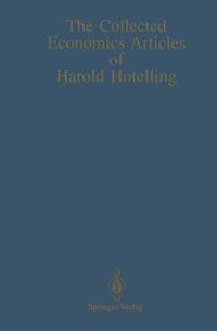 Produktbild: Hotelling, H: The Collected Economics Articles of Harold Hot