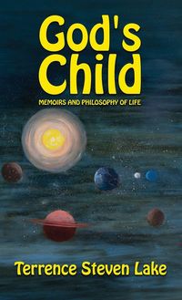 Produktbild: God's Child, Memoirs and Philosophy of Life