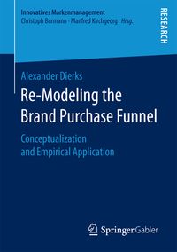 Produktbild: Re-Modeling the Brand Purchase Funnel