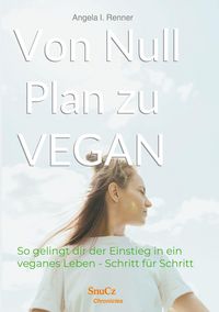 Produktbild: Von Null Plan zu VEGAN