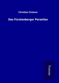 Produktbild: Das F&uuml;rstenberger Porzellan