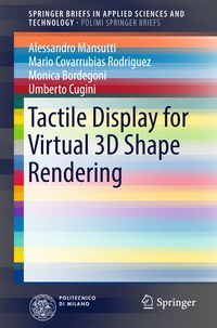 Produktbild: Tactile Display for Virtual 3D Shape Rendering