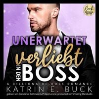 Bild vom Artikel Unerwartet verliebt in den Boss: A Billionaire Boss Romance vom Autor Katrin Emilia Buck