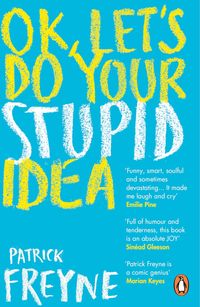 Produktbild: OK, Let's Do Your Stupid Idea