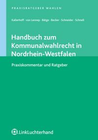 Produktbild: Handbuch zum Kommunalwahlrecht in Nordrhein-Westfalen (KWahlR NRW)