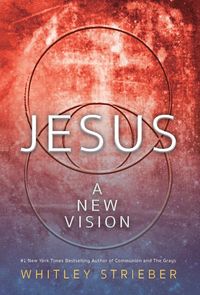 Bild vom Artikel Jesus vom Autor Whitley Strieber