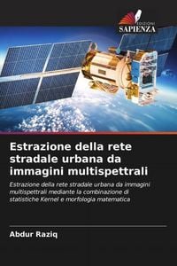Produktbild: Estrazione della rete stradale urbana da immagini multispettrali