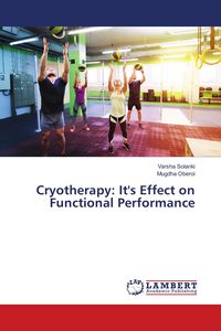 Produktbild: Cryotherapy: It's Effect on Functional Performance