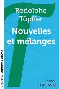 Produktbild: Nouvelles et mélanges (grands caractères)