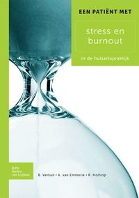 Produktbild: Een pati&euml;nt met stress en burnout