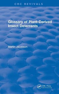 Produktbild: Glossary Of Plant Derived Insect Deterrents