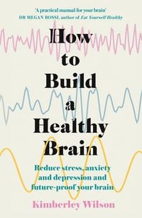 Produktbild: How to Build a Healthy Brain