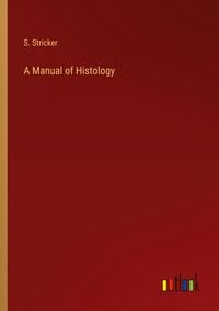 Produktbild: A Manual of Histology