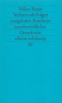 Produktbild: Verheerende Folge mangelnden Anscheins innerbetrieblicher Demokratie