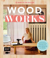 Bild vom Artikel Woodworks vom Autor Babette van den Nieuwendijk