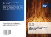 Produktbild: Synthesis and Characterization Of 2H-Pyrrole-2-Ones Derivatives