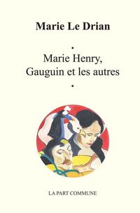 Produktbild: Marie henry gauguin et les autres