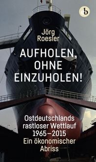 Produktbild: Aufholen, ohne einzuholen!