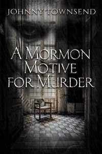 Produktbild: A Mormon Motive for Murder