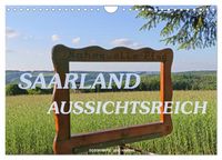 Produktbild: SAARLAND - AUSSICHTSREICH (Wandkalender 2027 DIN A4 quer), CALVENDO Monatskalender