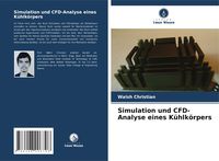 Produktbild: Simulation und CFD-Analyse eines K&uuml;hlk&ouml;rpers