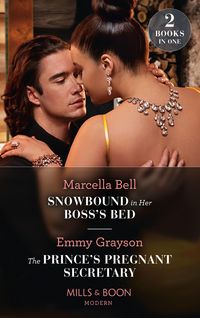 Produktbild: Snowbound In Her Boss's Bed / The Prince's Pregnant Secretary