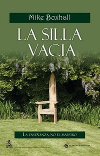 Produktbild: La silla vac&iacute;a : la ense&ntilde;anza, no el maestro