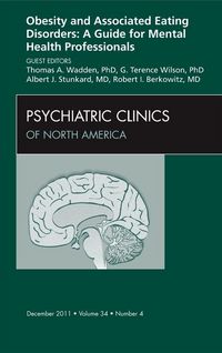 Produktbild: Obesity and Associated Eating Disorders: A Guide for Mental Health Professionals, an Issue of Psychiatric Clinics