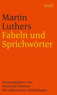 Bild vom Artikel Fabeln und Sprichwörter vom Autor Martin Luther