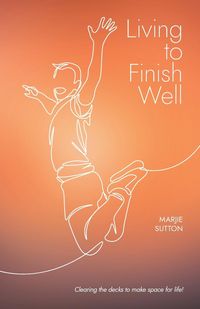 Produktbild: Living to Finish Well