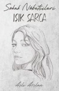 Produktbild: Sokak N&ouml;betcileri Isik Sarca