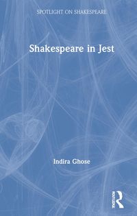 Produktbild: Ghose, I: Shakespeare in Jest