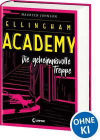 Produktbild: Ellingham Academy (Band 2) - Die geheimnisvolle Treppe