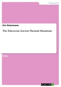 Produktbild: The Paleocene Eocene Thermal Maximum