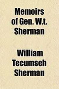 Produktbild: Memoirs of Gen. W.T. Sherman